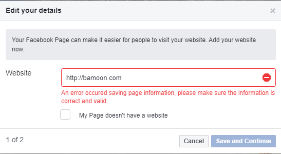 An error from Facebook after it prompts me to add a website to my Page: "An error occured saving page information, please make sure the information is correct and valid."